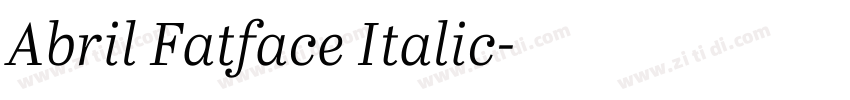 Abril Fatface Italic字体转换